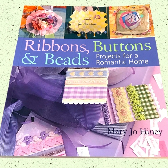 SALE | Ribbons, Buttons & Beads: Projects for Romantic Home Craft Book - Picture 1 of 9